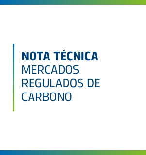 Nota Técnica – Mercados Regulados de Carbono